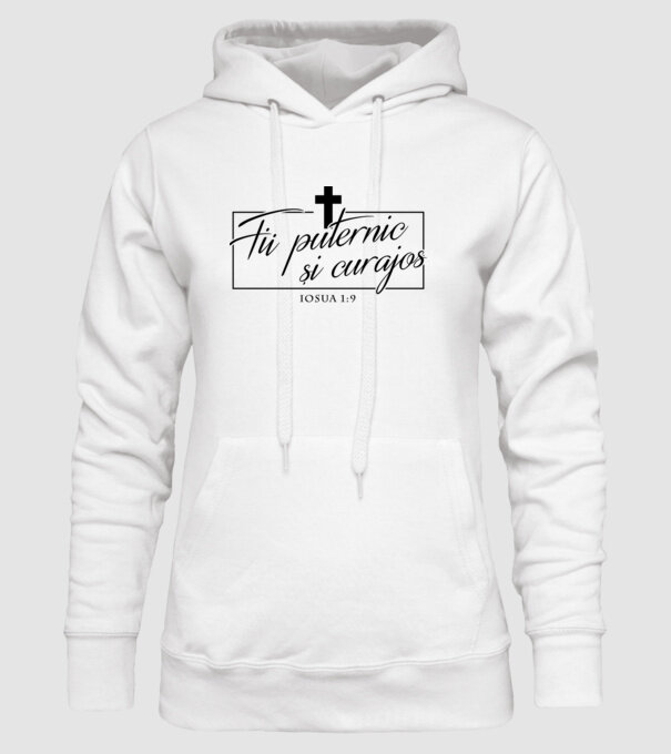 Fii puternic și curajos. Iosua 1:9 model alb pe tricou