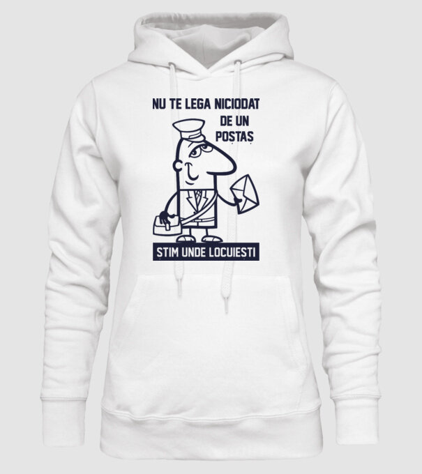 nu te lega niciodată de un poștaș. Știm unde locuiești model alb pe tricou