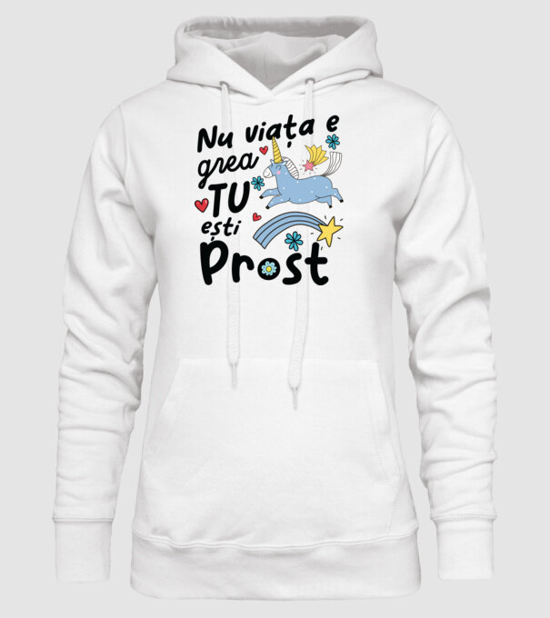 Nu viața e grea, tu ești prost model alb pe tricou
