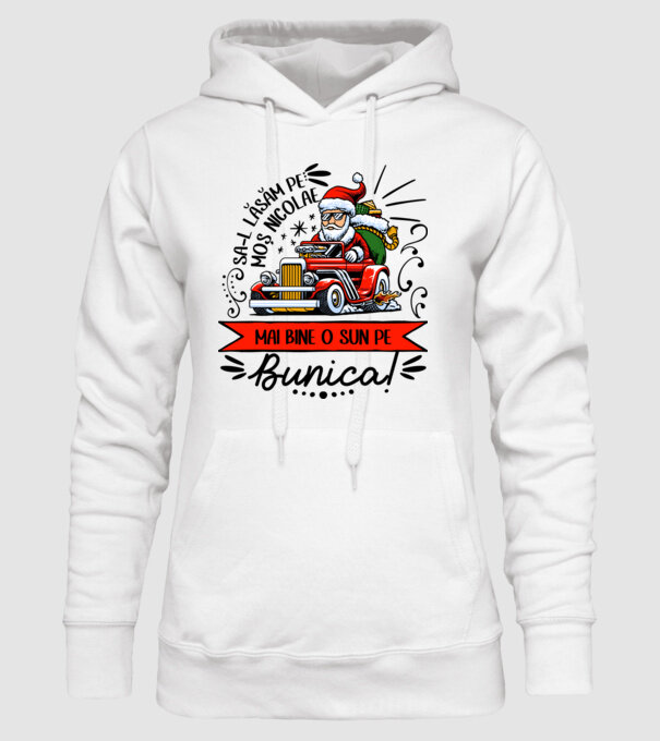 Să-l lăsăm pe Moș Nicolae, mai bine o sun pe bunica! model alb pe tricou