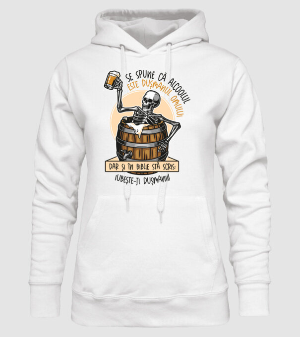 Se spune că alcoolul este dușmanul omului, dar și în biblie stă scris: iubește-ți dușmanii! model alb pe tricou