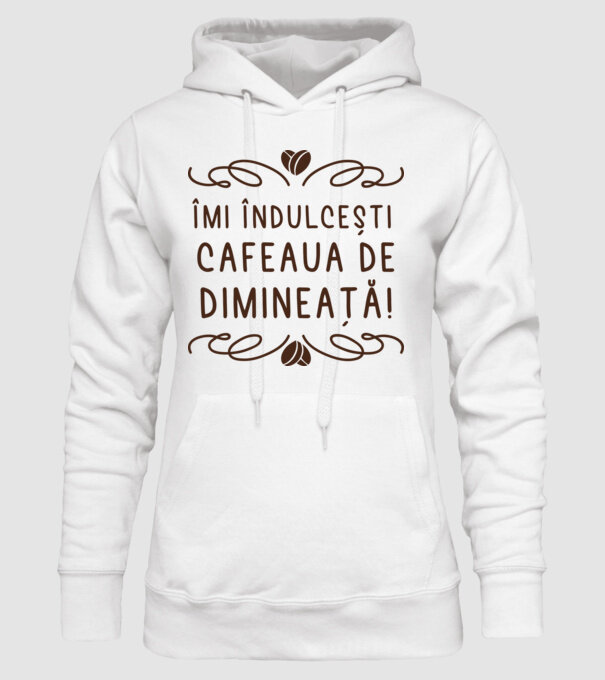 Valentine îmi îndulcești cafeaua de dimineață model alb pe tricou