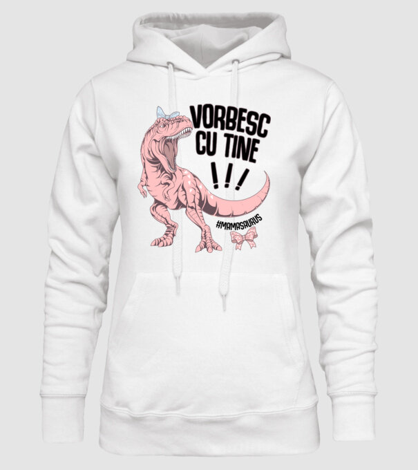 Vorbesc cu tine! #mamasaurus model alb pe tricou