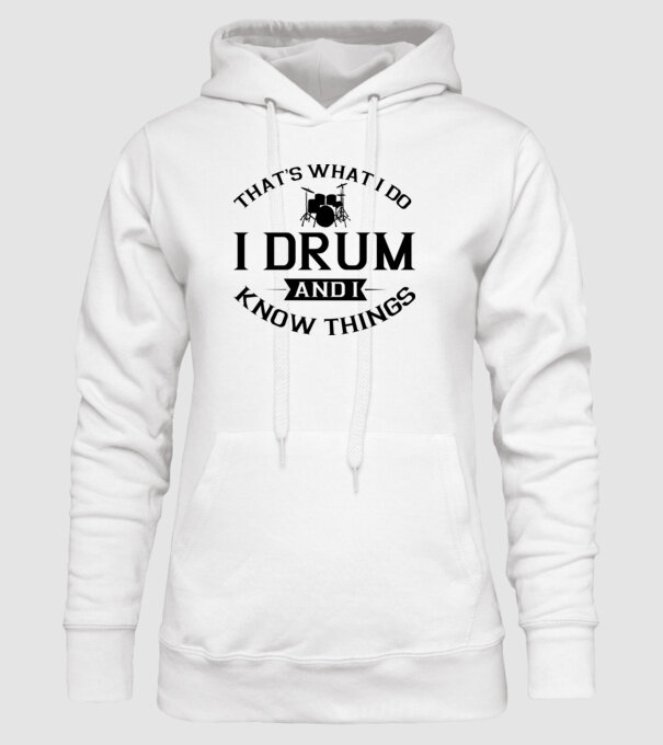 I drum I drink and I know things model alb pe tricou