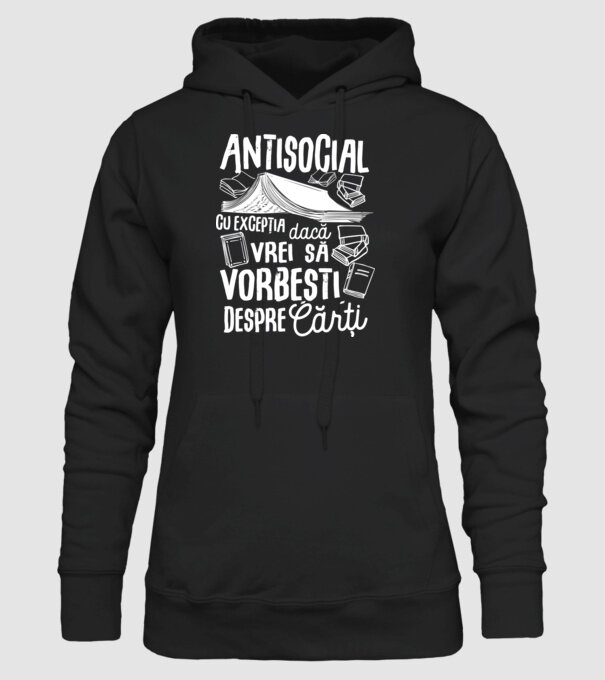 Antisocial, cu excepția dacă vrei să vorbești despre cărți model negru pe tricou