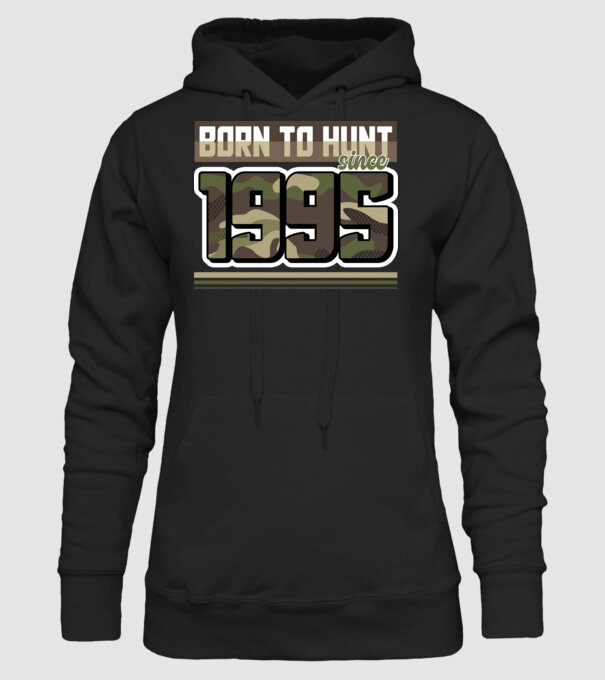 Born to hunt since 1995 model negru pe tricou