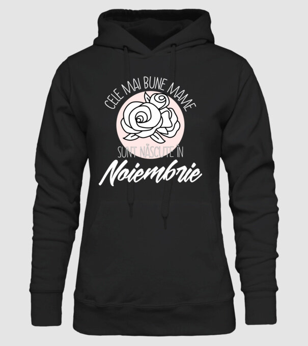 Cele mai bune mame sunt născute în Noiembrie model negru pe tricou