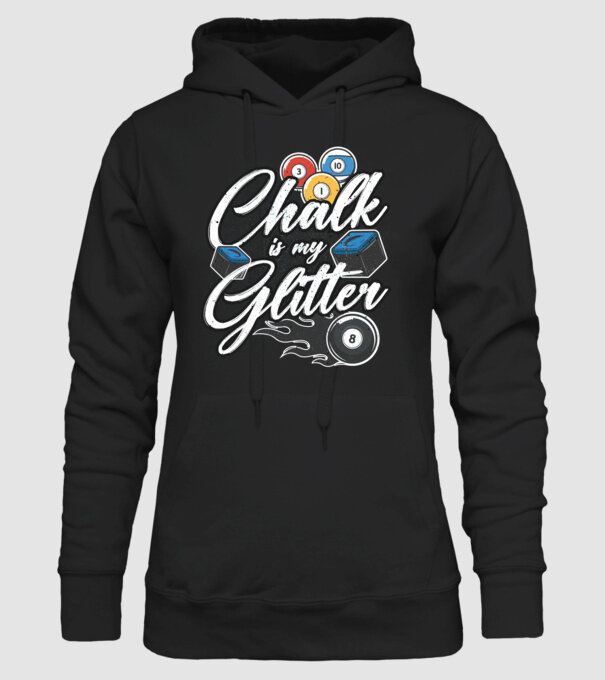 Chalk is my glitter model negru pe tricou