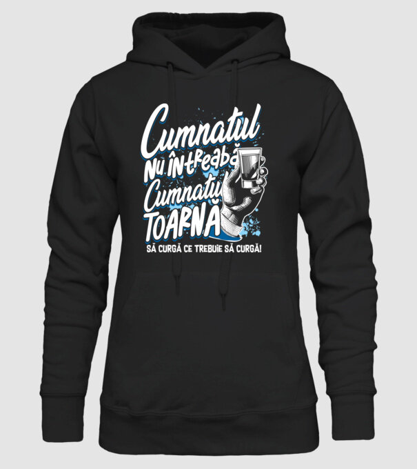 Cumnatul nu întreabă, cumnatul toarnă. Să curgă ce trebuie să curgă! model negru pe tricou
