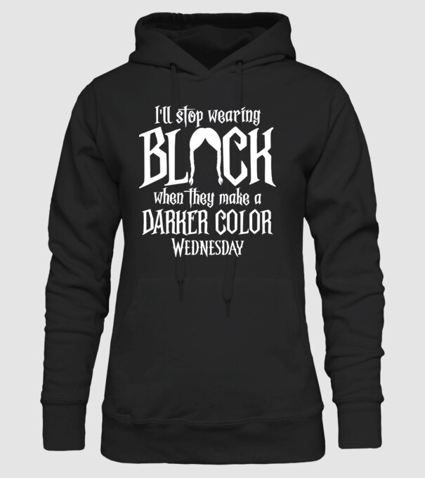 ill stop wearing black model negru pe tricou
