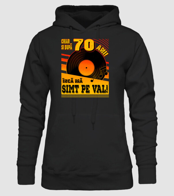 Încă mă simt pe val! 70 model negru pe tricou