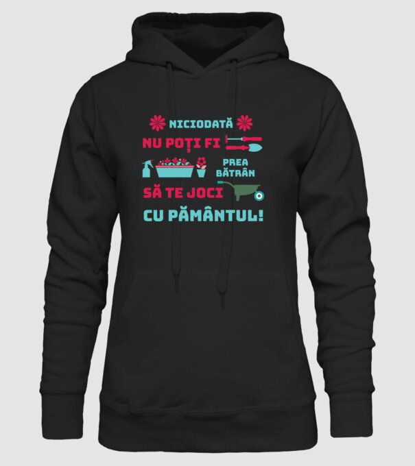 niciodată nu poți fi prea bătrân să te joci cu pământul model negru pe tricou