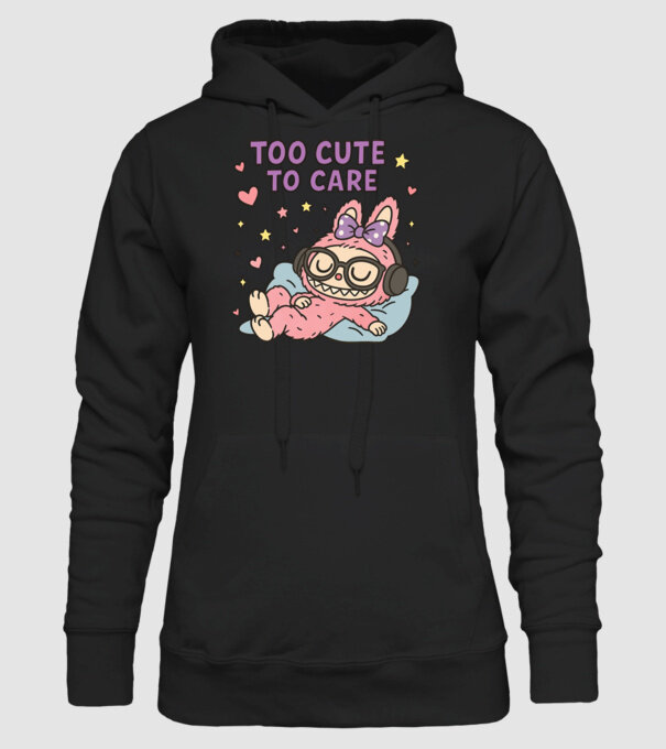 Too cute to care model negru pe tricou