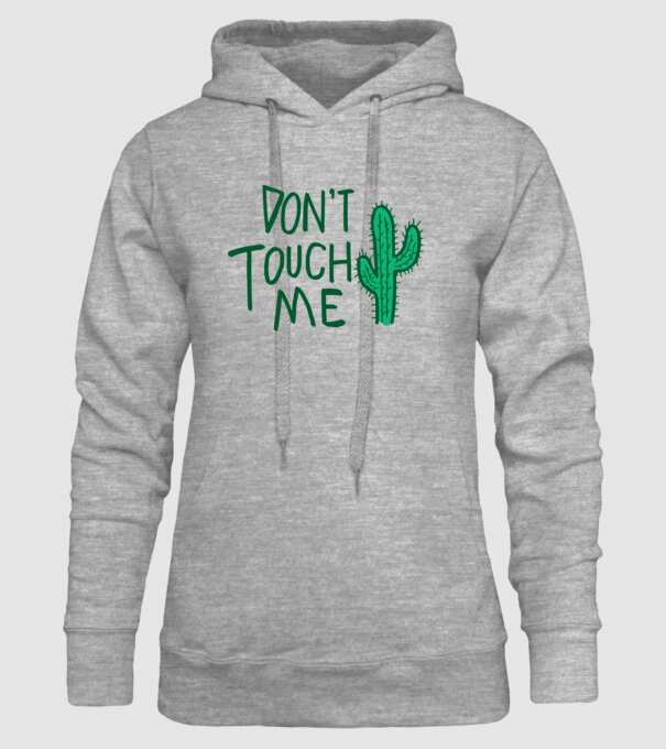 Dont touch me model gri pe tricou