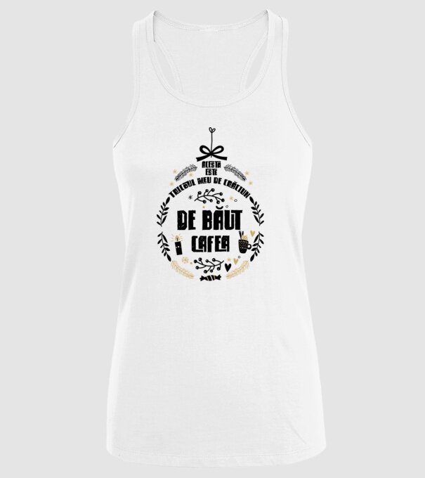 acesta este tricoul meu de Crăciun_de băut cafea model alb pe tricou