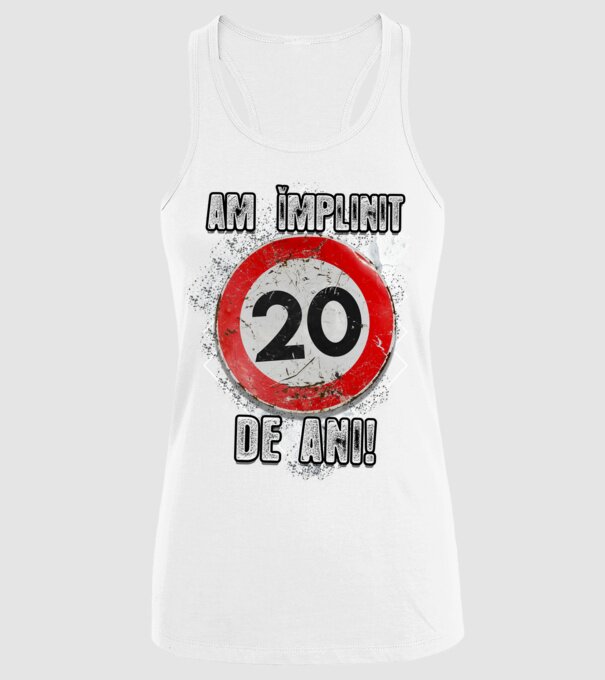 Am împlinit 20 de ani! model alb pe tricou