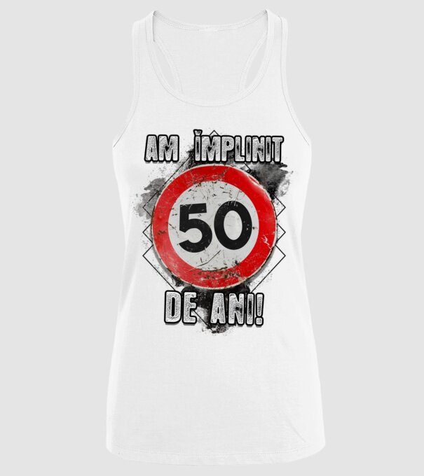 Am împlinit 50 de ani! model alb pe tricou