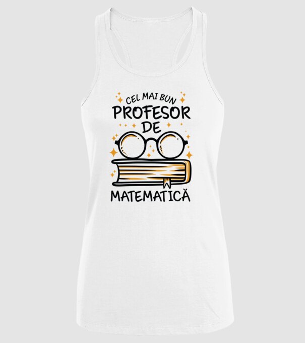 Cel mai profesor matematică model alb pe tricou
