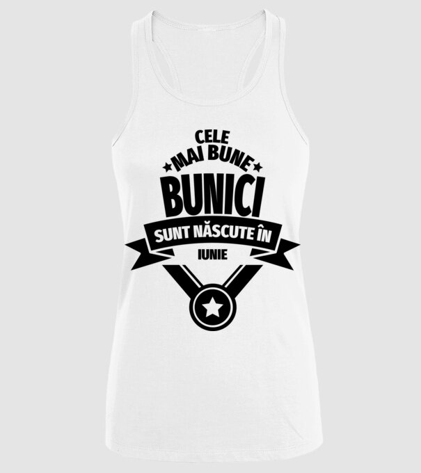 Cele mai bune bunici sunt născute în iunie. model alb pe tricou