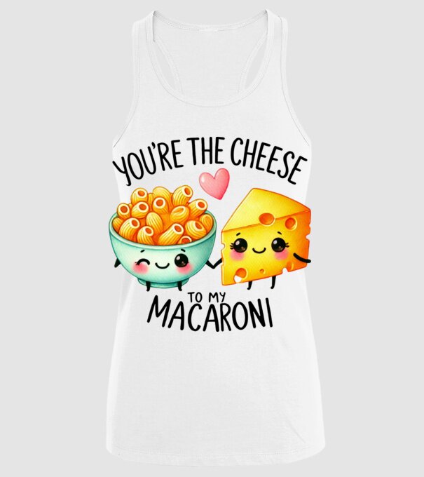 Cheese to my Macaroni model alb pe tricou
