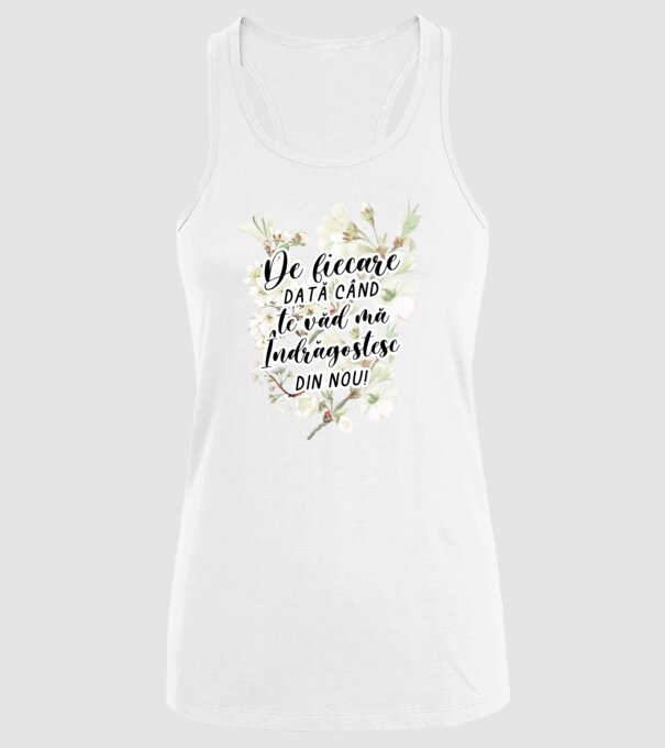 De fiecare dată când te văd mă îndrăgostesc din nou model alb pe tricou