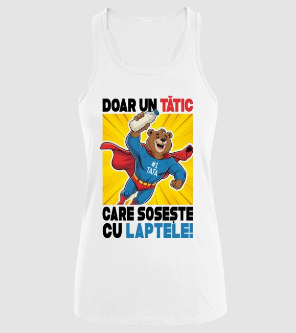 Doar un Tătic Care sosește cu laptele model alb pe tricou