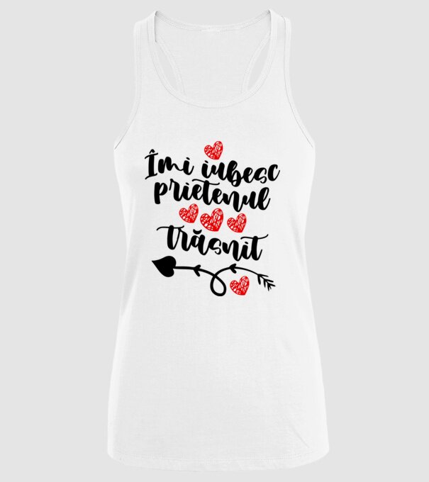 Îmi iubesc prietenul trăsnit model alb pe tricou