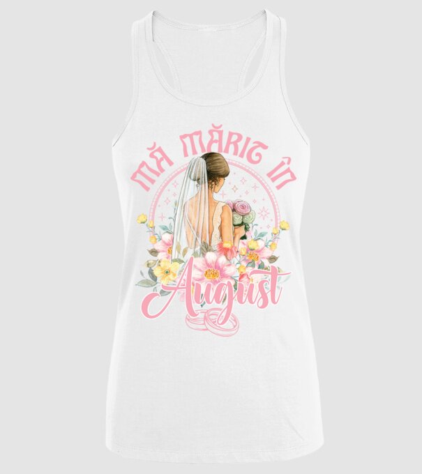mă mărit - în august model alb pe tricou