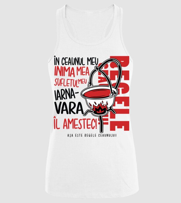 În ceaunul meu - Inima mea - Sufletul meu - Iarna - Vara - Îl amestec - Așa este regele ceaunului! model alb pe tricou