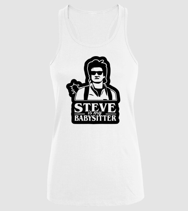 steve is my babysitter model alb pe tricou