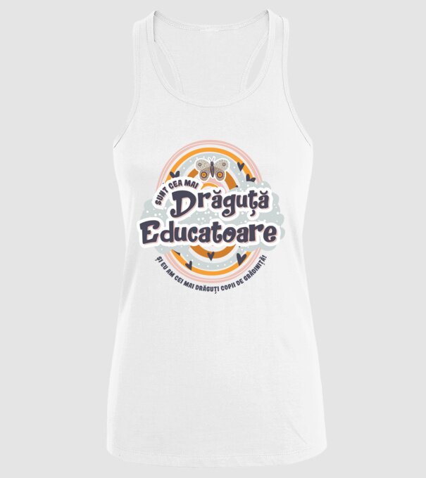 Sunt cea mai drăguță educatoare! model alb pe tricou