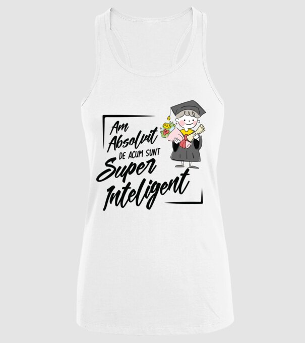 Sunt super inteligent model alb pe tricou