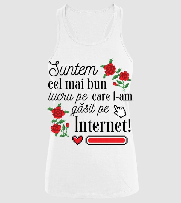 Suntem cel mai bun lucru pe care l-am găsit pe internet model alb pe tricou