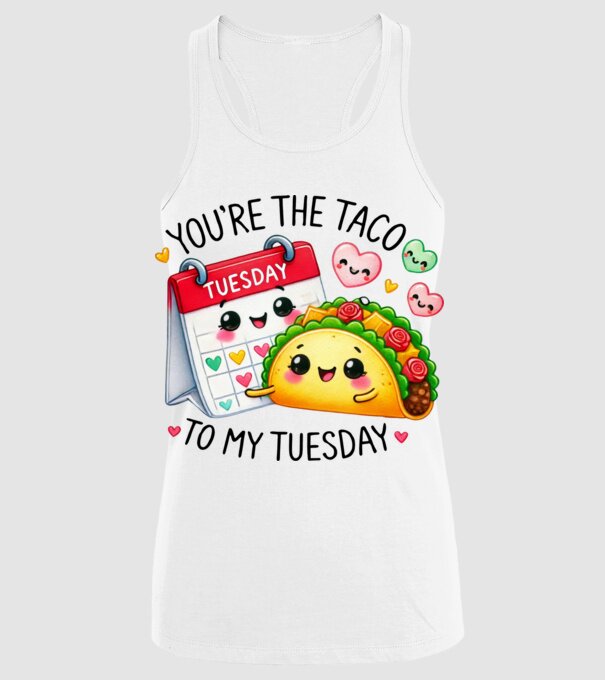 Taco to my Tuesday model alb pe tricou