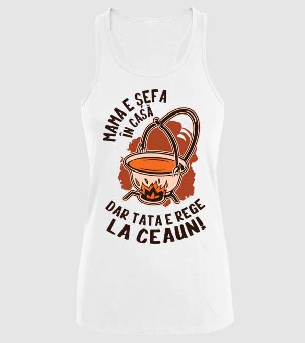 Mama e șefa în casă, dar tata e rege la ceaun! model alb pe tricou