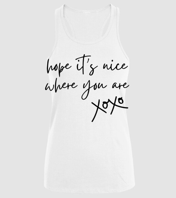 Taylor Swift hope its nice where you are model alb pe tricou