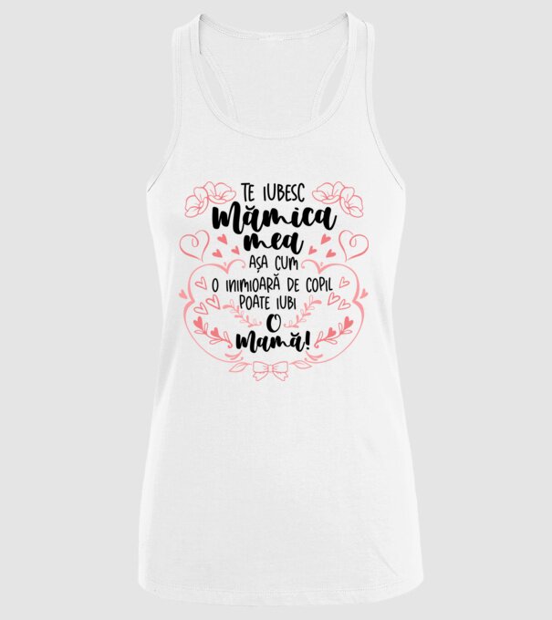 Te iubesc mămica mea model alb pe tricou