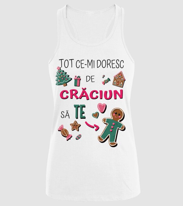 Tot ce-mi doresc de Crăciun să TE om alb model alb pe tricou