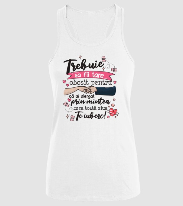 Trebuie sa fii tare obosită pentru  model alb pe tricou
