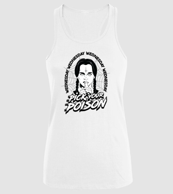 WEDNESDAY Pick your poison model alb pe tricou