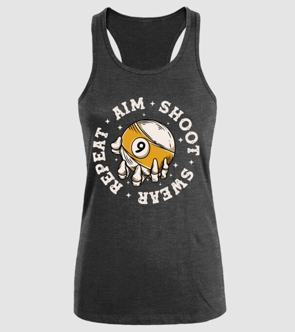 Aim Shoot Swear Repeat Biliard model negru pe tricou