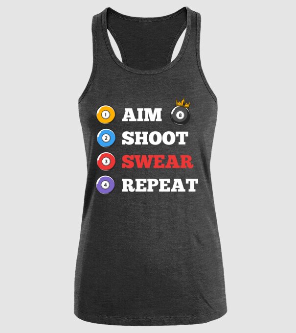 Aim swear shoot repeat - biliard v2 model negru pe tricou