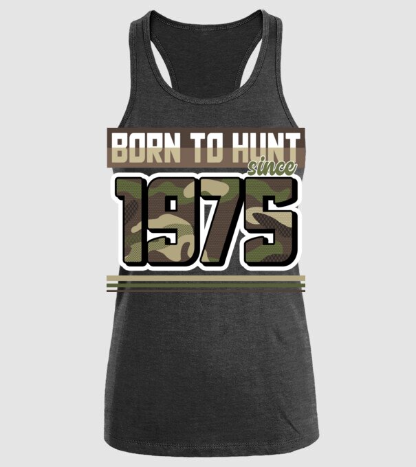 Born to hunt since 1975 model negru pe tricou
