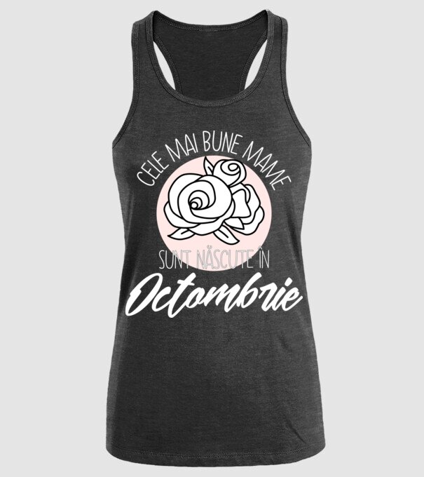 Cele mai bune mame sunt născute Octombrie model negru pe tricou