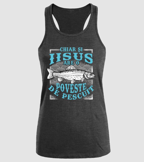 Chiar și Iisus are o poveste de pescuit model negru pe tricou