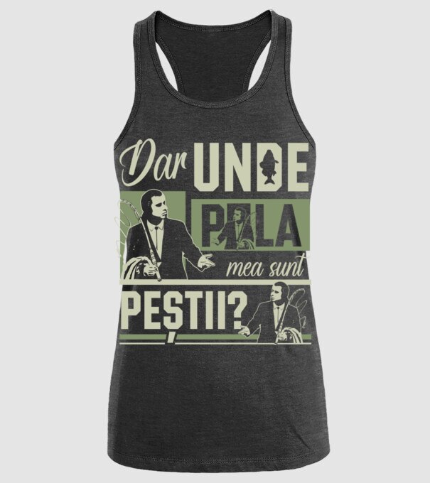 Dar unde p la mea sunt peștii model negru pe tricou