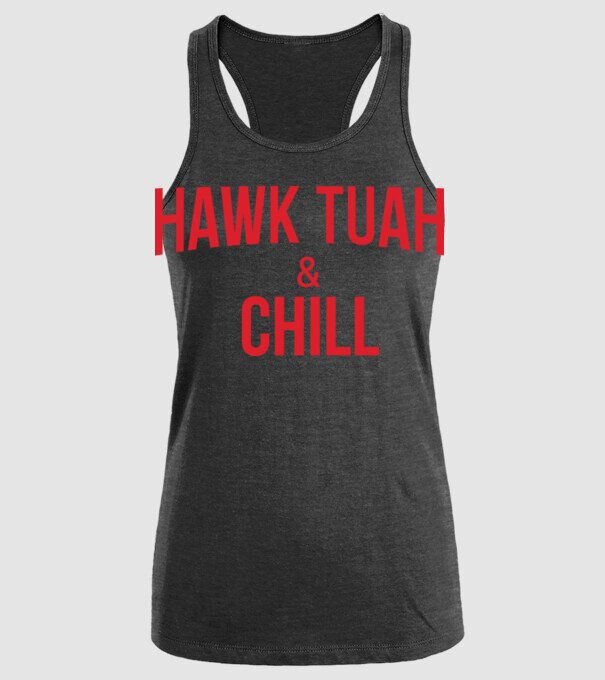 Hawk tuah and chill red netflix model negru pe tricou