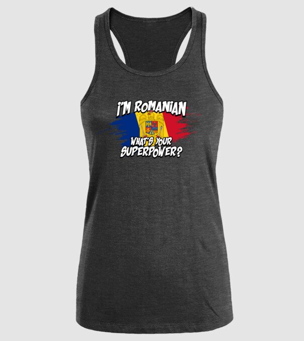 I'm Romanian - What's your superpower model negru pe tricou