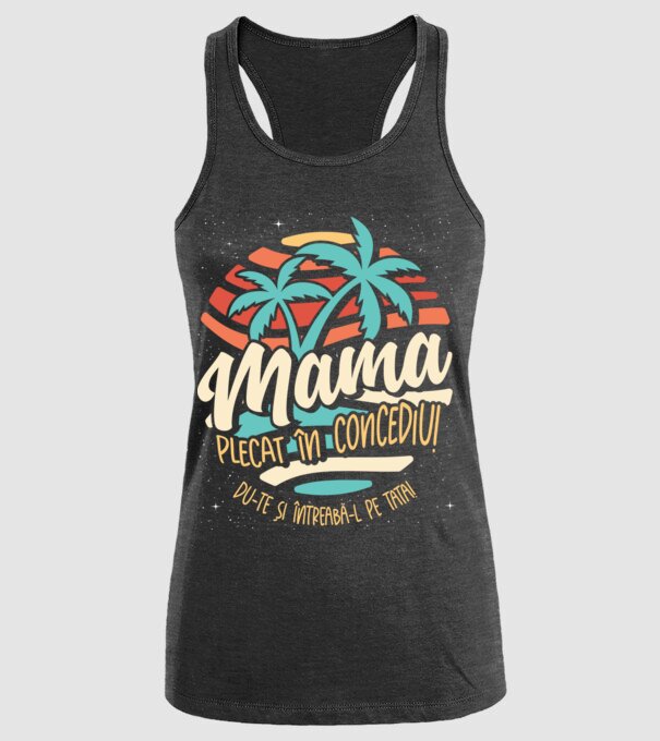 Mama Plecat în concediu model negru pe tricou