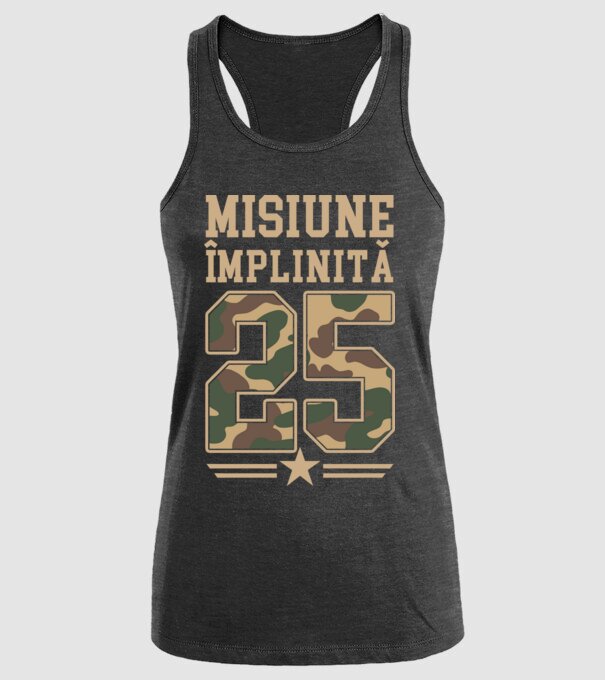 Misiune împlinită 25 model negru pe tricou